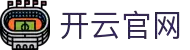 开云 - KYBETPRO官网首页 - 官网官方入口